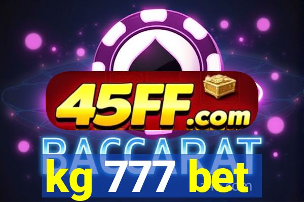 kg 777 bet